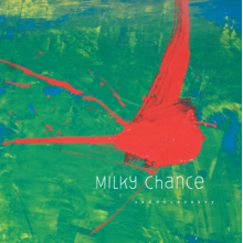 Milky Chance - Sadnecessary