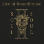 Soul Ii Soul - Live At the Roundhouse
