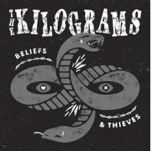 Kilograms - Beliefs & Thieves