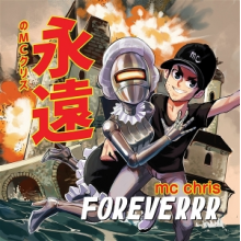 Mc Chris - Foreverr