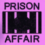 Prison Affair - 7-Demo 4
