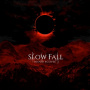 Slow Fall - Blood Eclipse