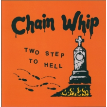 Chain Whip - Two Step To Hell