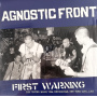 Agnostic Front - First Warning