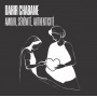 Chabane, Dahir - Amour, Serenite, Authenticite