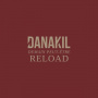 Danakil - Demain Peut-Etre Reload