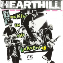 Hearthill - Rockin' In the Graveyard