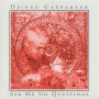 Gasparyan, Djivan - Ask Me No Questions