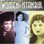 V/A - Women of Istanbul