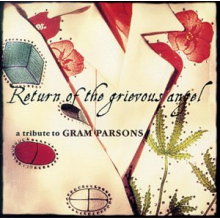 Parsons, Gram.=Tribute= - Return of the Grievious A
