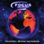 Focus and Friends - Focus 8.5/Beyond the Horizon