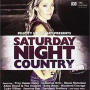 Various - Saturday Night Country 2016