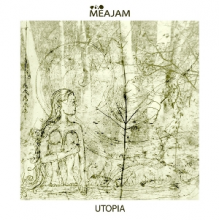 Meajam - Utopia