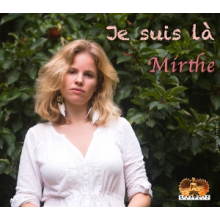Mirthe - Je Suis La