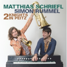 Schriefl, Matthias & Simon Rummel - 2 Knights In Peitz