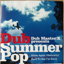 Dub Master X - 7-Alone Again / Hard To Say I'm Sorry