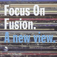 V/A - Focus On Fusion: a New Vi