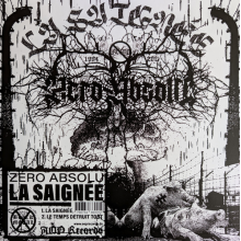 Zero Absolu - La Saignee