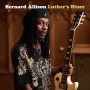 Allison, Bernard - Luther's Blues