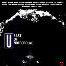 East of Underground - East of Underground