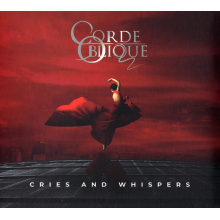Corde Oblique - Cries and Whispers
