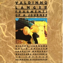 Langer, Valdinho - Fragments of a Journey
