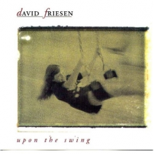 Friesen, David - Upon the Swing