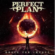 Perfect Plan - Brace For Impact