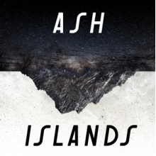 Ash - Islands