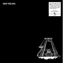 Deep Feeling - Deep Feeling