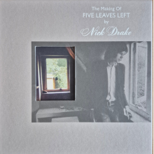 Drake, Nick - The Making of Five Leaves Left