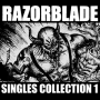 Razorblade - Singles and Outtakes (2002-2015)