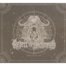 Reject the Sickness - The Signs of the End