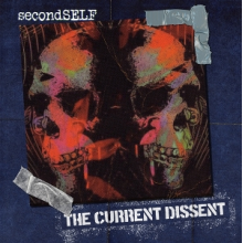 Secondself - The Current Dissent