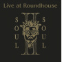 Soul Ii Soul - Live At the Roundhouse