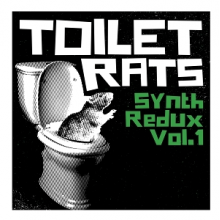 Toilet Rats - Synth Redux Vol.1