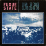 Fugue State - In the Lurch
