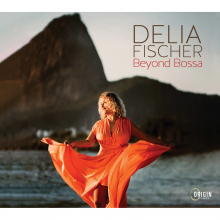 Fischer, Delia - Beyond Bossa