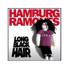 Hamburg Ramones - Long Black Hair