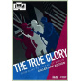 Documentary - True Glory
