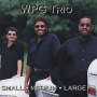 Wpg Trio - Small Medium Large