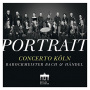 Concerto Koln - Portrait:Barockmeister Bach & Handel