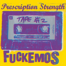 Fuckemos - Tape 2