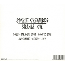 Simple Creatures - Strange Love