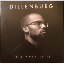 Dillenburg - It's What It is