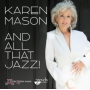 Mason, Karen - And All That Jazz