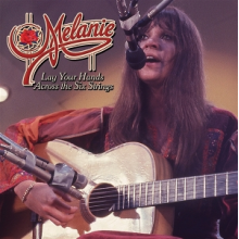 Melanie - Lay Your Hands Across the Six String