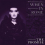 When In Rome - The Promise