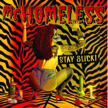 Mc Homeless - Stay Slick