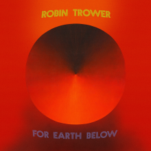 Trower, Robin - For Earth Below